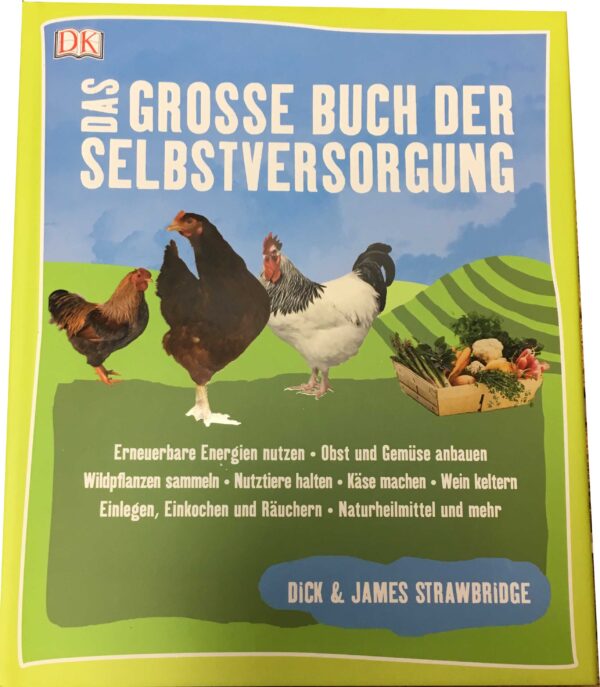 Das große Buch der Selbstversorgung